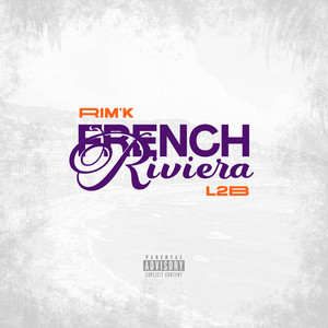French Riviera (Explicit)