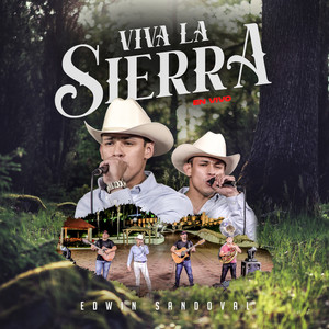 Viva La Sierra (En Vivo)