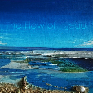 The Flow of H2eau