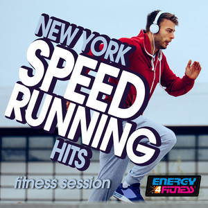 NEW YORK SPEED RUNNING HITS FITNESS SESSION