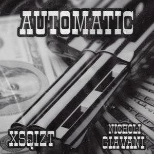 Automatic (feat. Xsqizt) (Explicit)