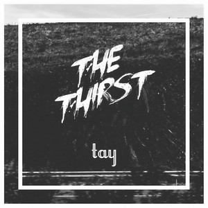 The Thirst(feat. Shiz)