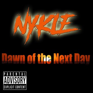 Dawn of the Next Day