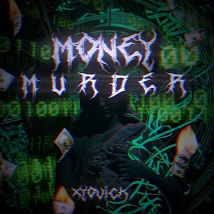 Money Murder (Explicit)