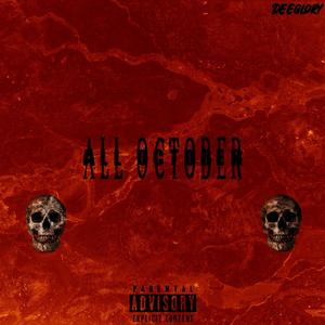 All October (Explicit)