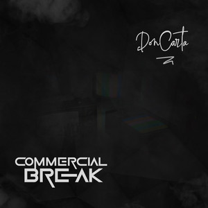 Commercial Break (Explicit)