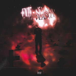 EVIL SEASON (Explicit)