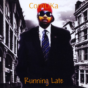 Running Late (Explicit)