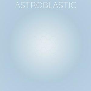 Astroblastic