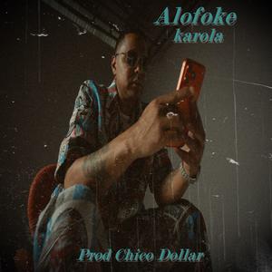 Alofoke (Karola) (Explicit)