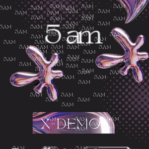 5 am (Explicit)