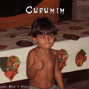 Curumim (Explicit)