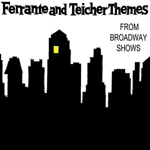 Themes From Broadway Shows