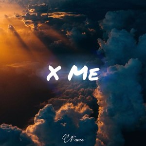 X Me