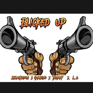 Blicked up (feat. Gambino, Taemaf & L.A) (Explicit)