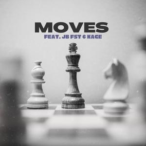 Moves '17 (feat. JB FST) (Explicit)