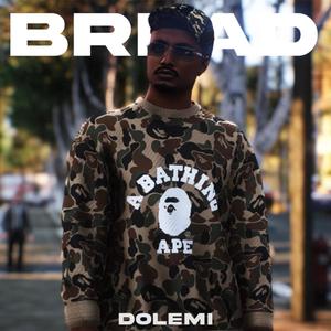 Bread (Explicit)