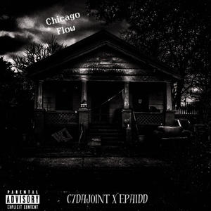 Chicago Flow (feat. epaidd) (Explicit)