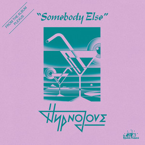 Somebody Else