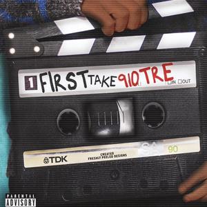 First Take - Ep (Explicit)