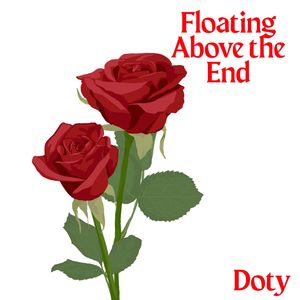 Floating Above the End