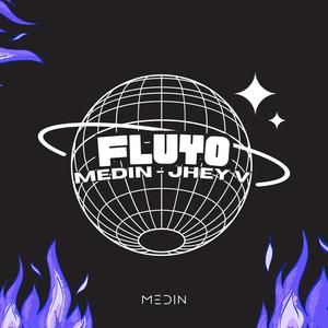 FLUYO (feat. Jhey V)