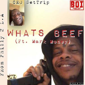 Whats Beef (feat. MarkMoney) (Explicit)