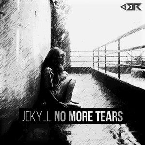 No More Tears. (Original Mix)