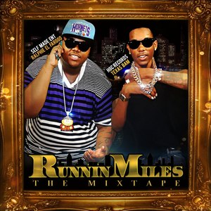 Runnin Miles (Mixtape)