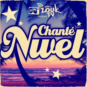 Chanté Nwel (Passez Noël aux Antilles)