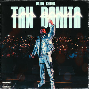Tan Bonita (Explicit)