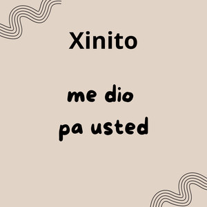 me dio pa usted (Explicit)
