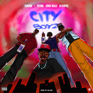 CITY BOYZ (Explicit)