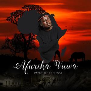 Afurika Vuwa(feat. Blessa)