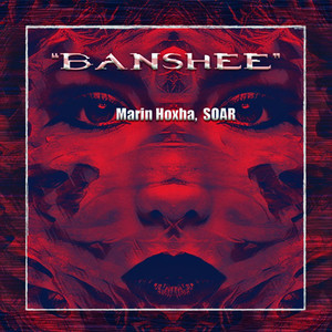 Marin Hoxha - Banshee