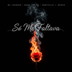 Só Me Faltava