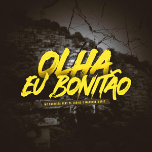 Olha Eu Bonitão (Explicit)