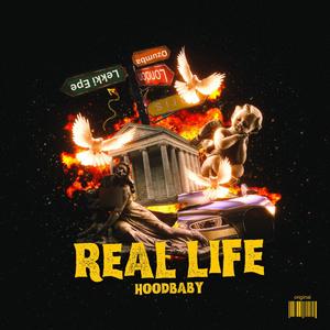 Real Life (Explicit)