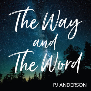 The Way and the Word (feat. Sarah Hart)