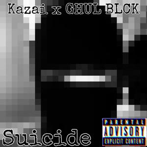 Suicide (Explicit)