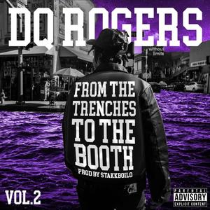 From the Trenches to the Booth 2 (Explicit)