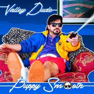 Valley Dude (Explicit)