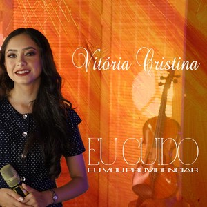 Eu Cuido / Eu Vou Providenciar