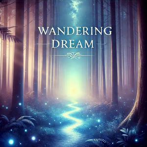 Wandering dream (feat. Ominira)