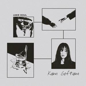 Kam Goftam (Explicit)