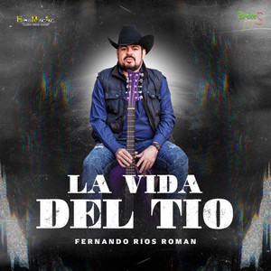 La Vida del Tío (Explicit)