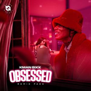 Obsessed Remix Pack (Explicit)