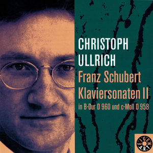 Schubert Klaviersonaten Vol. 2, Christoph Ullrich