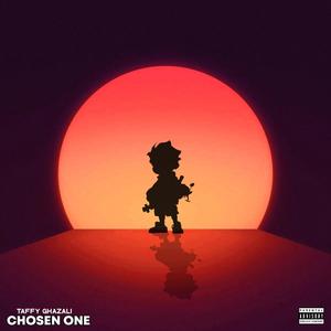 CHOSEN ONE (Explicit)