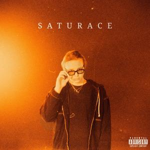 SATURACE (Explicit)